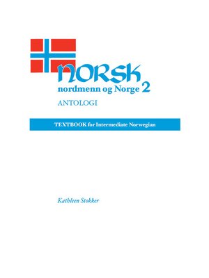 cover image of Norsk, nordmenn og Norge 2, Antologi